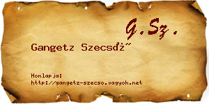Gangetz Szecső névjegykártya